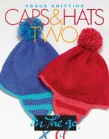Vogue Knitting - Caps & Hats Two
