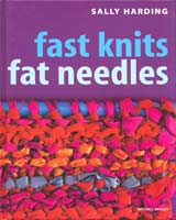 Fast Knits Fat Needles