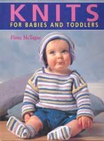 Knits for Babies and Toddlers