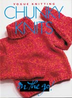 Vogue Knitting - Chunky Knits