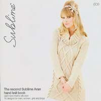 The Second Sublime Aran Hand Knit Book